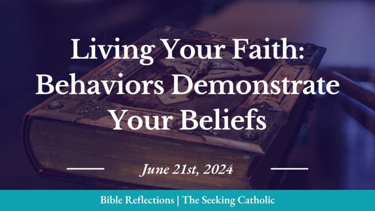 Living Your Faith: Behaviors Demonstrate Your Beliefs